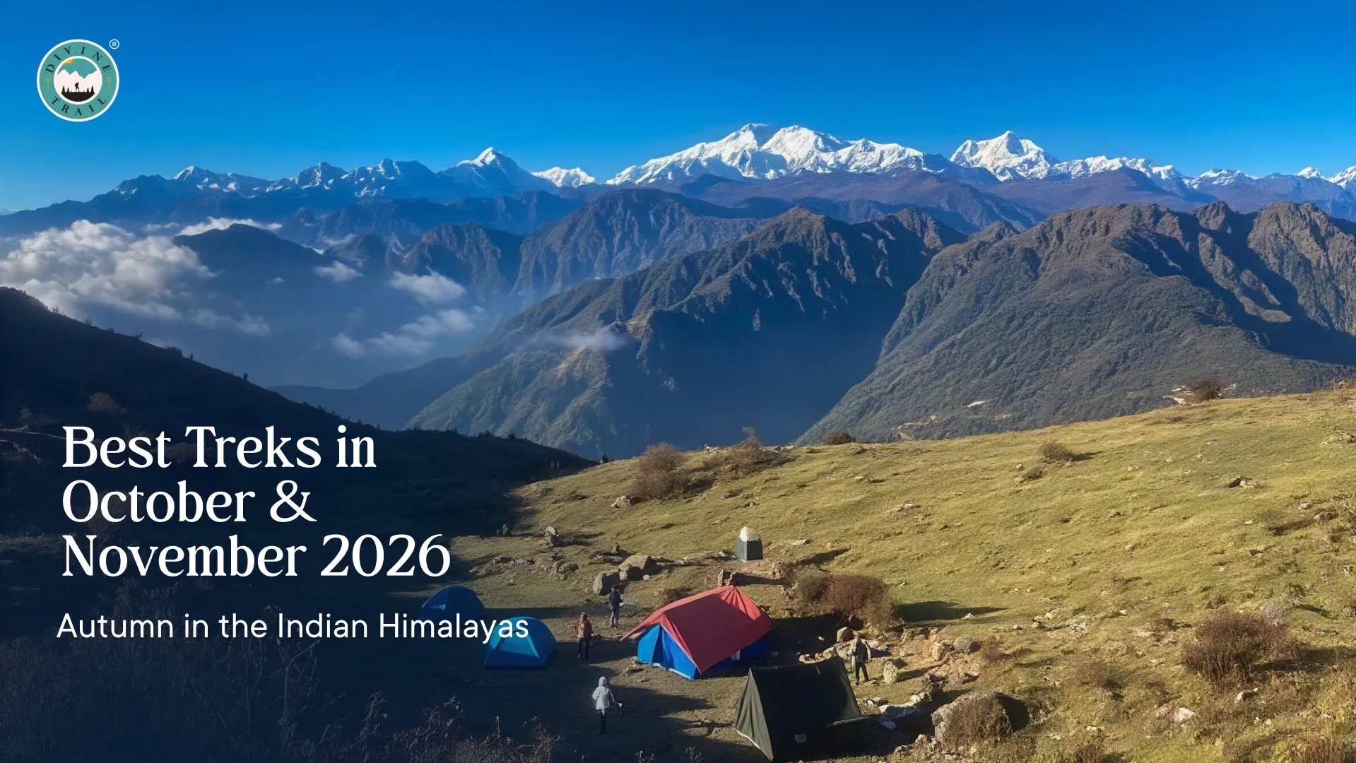 Best Treks in October & November 2026: Autumn in the Indian Himalayas