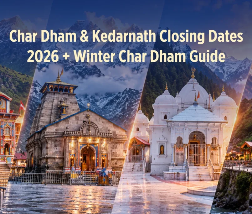 Char Dham & Kedarnath Closing Dates
